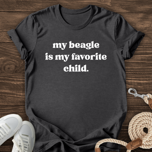 My Beagle Is My Favorite Child Tee
